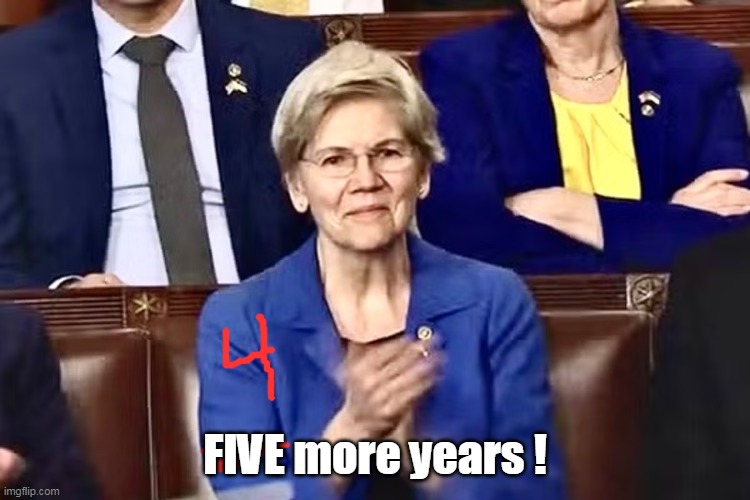 FIVE more years ! | made w/ Imgflip meme maker