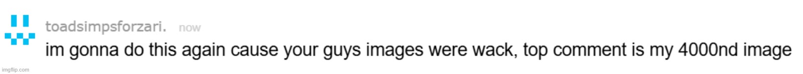 toad asked me to post this | made w/ Imgflip meme maker