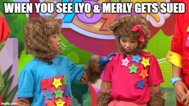 Lyo & Merly's betrayal in a nutshell | WHEN YOU SEE LYO & MERLY GETS SUED | image tagged in yoyo and yaya wants to suicide | made w/ Imgflip meme maker