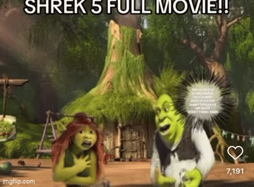 SHREK 5 FULL MOVIE LEAKED (PART 1) - Imgflip