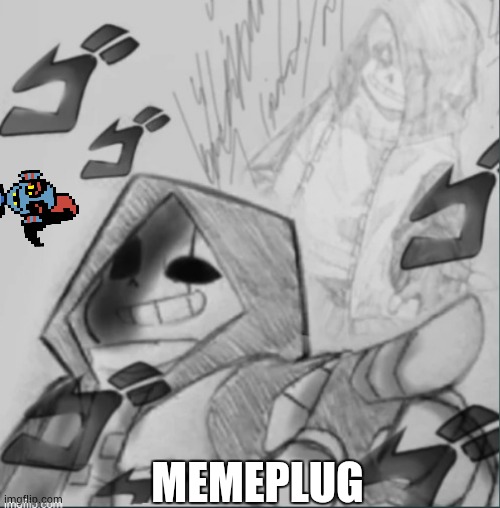 bruh | MEMEPLUG | image tagged in epic sans pointing at you,memeplug,bruh | made w/ Imgflip meme maker