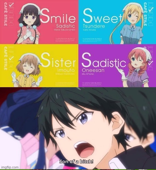 Son of a bitch | image tagged in blend s,based | made w/ Imgflip meme maker