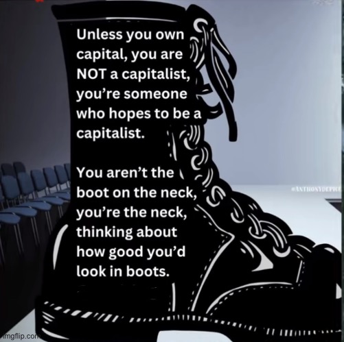 I cannot wait for the controversy | image tagged in boot,capitalism,bootlickers | made w/ Imgflip meme maker