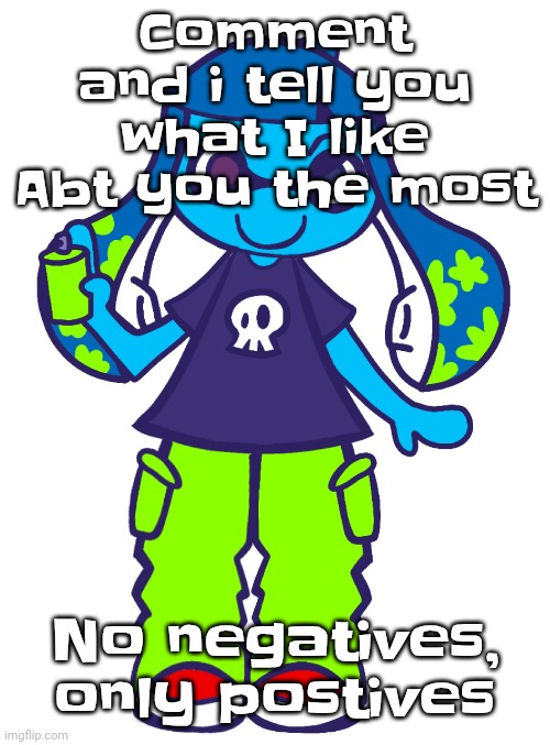 Yeh | Comment and i tell you what I like Abt you the most; No negatives, only postives | image tagged in skatez pop'n music | made w/ Imgflip meme maker