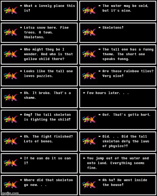 Chapter 1: Rewriting lore in Snowdin | made w/ Imgflip meme maker
