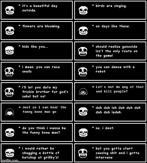 Next up: this but Chara. | image tagged in undertale,sans | made w/ Imgflip meme maker