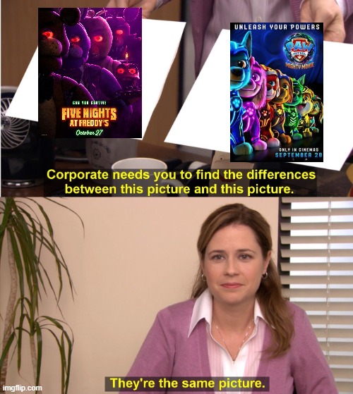 They're The Same Picture | image tagged in memes,they're the same picture | made w/ Imgflip meme maker