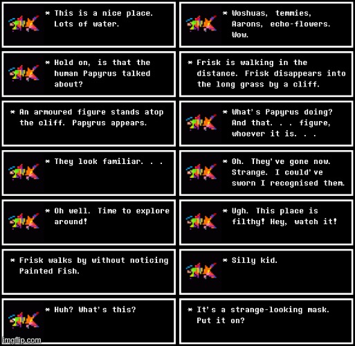 Chapter 3: Finding a strange mask fills you with nostalgia. (You expected determination) | made w/ Imgflip meme maker