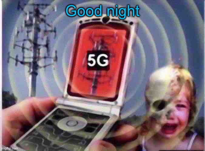 Good night | made w/ Imgflip meme maker