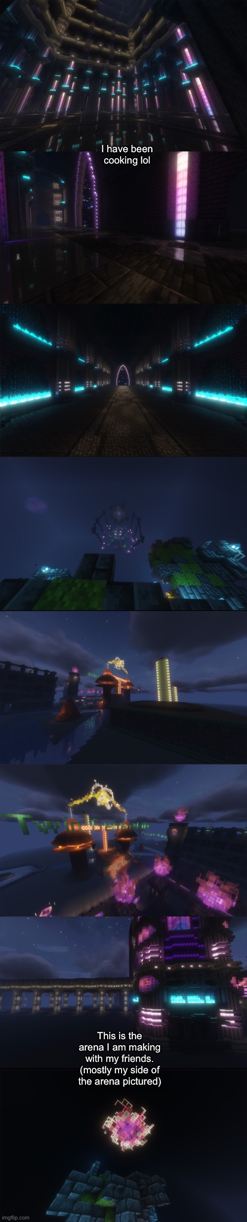 I have also started using shaders. My side of the arena is the faction ArckTech (yes it is spelled like that on purpose) | I have been cooking lol; This is the arena I am making with my friends. (mostly my side of the arena pictured) | image tagged in minecraft,build,cool | made w/ Imgflip meme maker