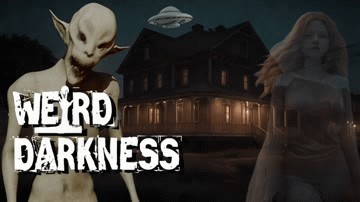 “THE PARANORMAL SECRETS OF 63 MAPLE STREET: House of Ghosts, Death, and Witchcraft” #WeirdDarkness