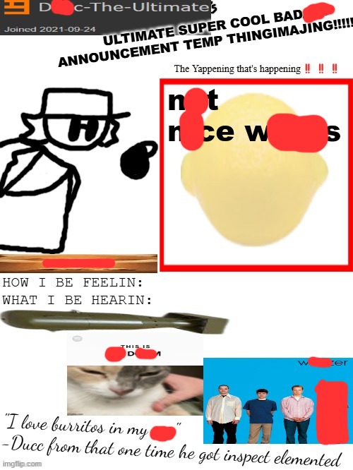 How it feels to censor words like "kill" and "gay" | not nice words | image tagged in dtu's ultimate super cool badass announcement temp thingimajing | made w/ Imgflip meme maker