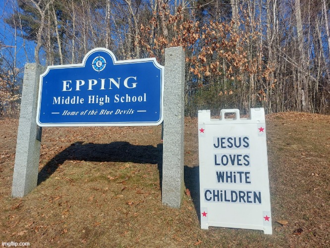 Epping, NH Jesus | image tagged in epping nh jesus,jesus loves white children,moses loves white children | made w/ Imgflip meme maker