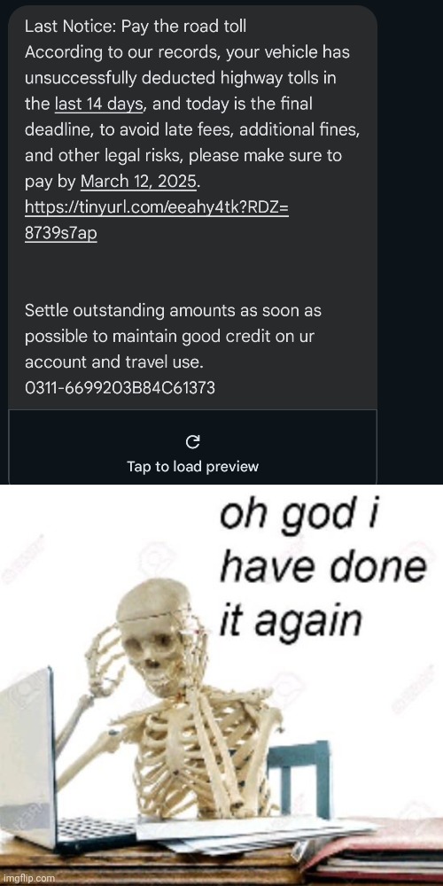 Got highway tolls while not having a license | image tagged in oh god i've done it again | made w/ Imgflip meme maker