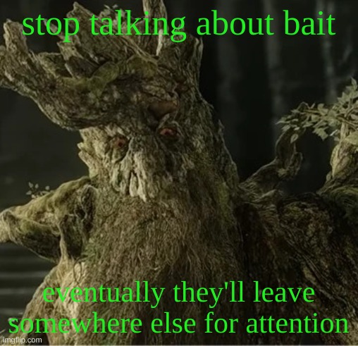 Hecate | stop talking about bait; eventually they'll leave somewhere else for attention | image tagged in hecate | made w/ Imgflip meme maker