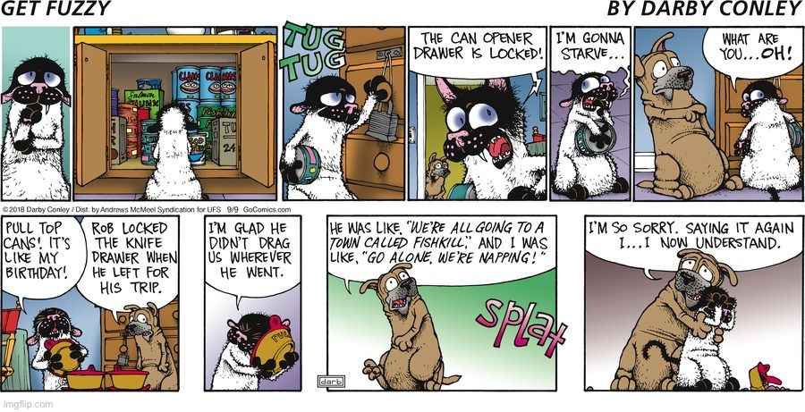 Get Fuzzy | image tagged in comics | made w/ Imgflip meme maker