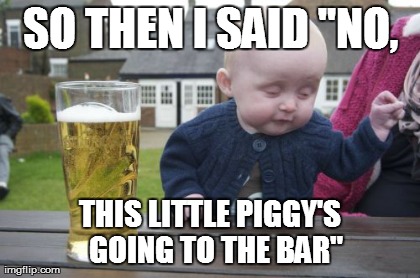 Drunk Baby Meme | image tagged in memes,drunk baby,funny | made w/ Imgflip meme maker
