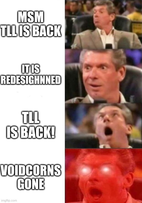 a codinicdende? I THINK NOT! | MSM TLL IS BACK; IT IS REDESIGHNNED; TLL IS BACK! VOIDCORNS GONE | image tagged in mr mcmahon reaction | made w/ Imgflip meme maker