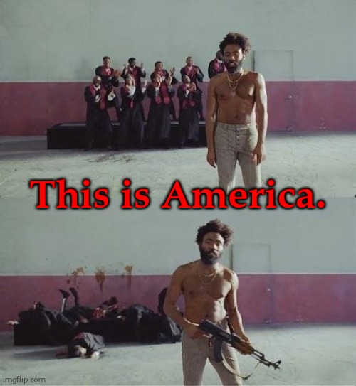 yall remember this song? | This is America. | image tagged in this is america donald glover | made w/ Imgflip meme maker