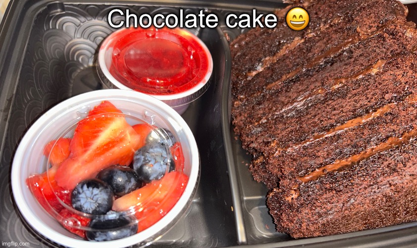 Chocolate cake 😄 | made w/ Imgflip meme maker