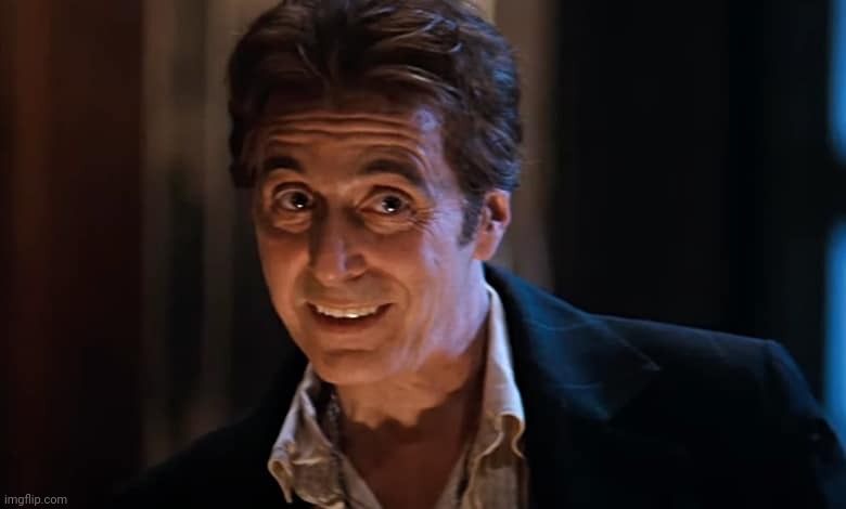 Al Pacino Devil | image tagged in al pacino devil | made w/ Imgflip meme maker