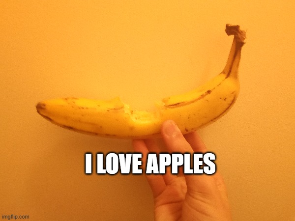 scrumptious | I LOVE APPLES | image tagged in apple | made w/ Imgflip meme maker