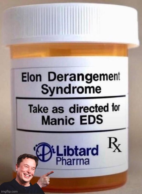 EDS Elon Derangement Syndrome Blank Meme Template