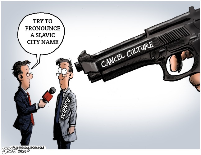 Cancel Culture Gun | TRY TO PRONOUNCE A SLAVIC CITY NAME | image tagged in cancel culture gun,slavic lives matter | made w/ Imgflip meme maker