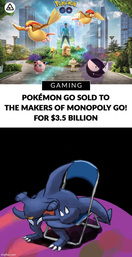 Niantic just sold all of their games to Scopely, it’s actually so over | made w/ Imgflip meme maker