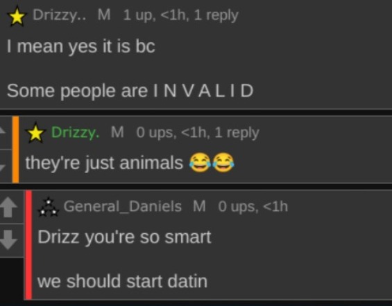 Drizz you're so smart we should start datin | image tagged in drizz you're so smart we should start datin | made w/ Imgflip meme maker