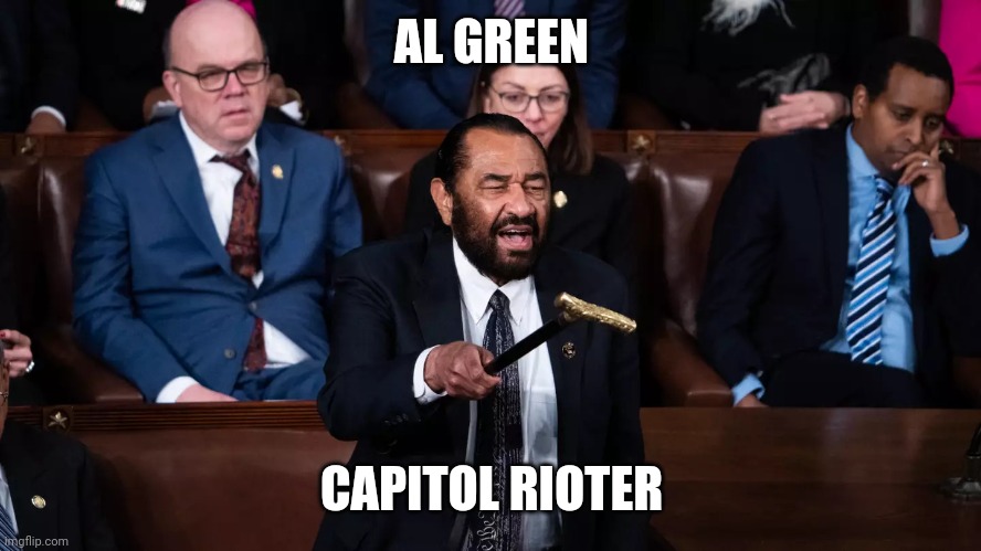 Al Green | AL GREEN CAPITOL RIOTER | image tagged in al green | made w/ Imgflip meme maker