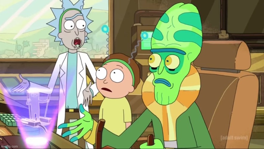 rick and morty-extra steps | image tagged in rick and morty-extra steps | made w/ Imgflip meme maker