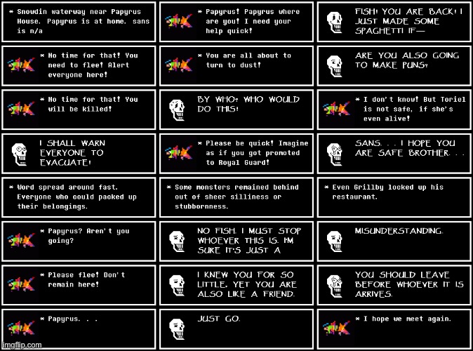 Chapter 11 (Fish): Papyrus helps evacuate Snowdin. | made w/ Imgflip meme maker