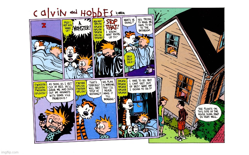 Monster in the closet using water torture tactics! | image tagged in calvin and hobbes | made w/ Imgflip meme maker