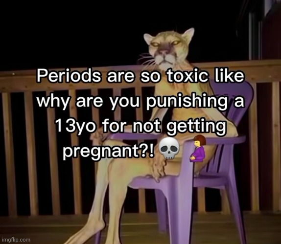 I'm not a girl but I feel bad for girls | made w/ Imgflip meme maker