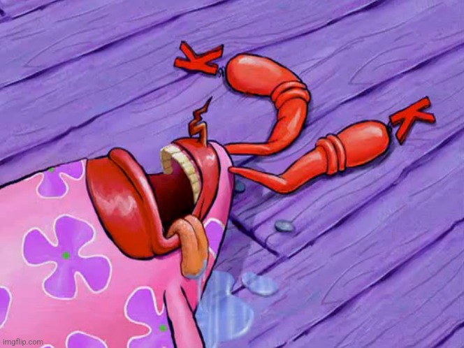 Dead Mr Krabs | image tagged in dead mr krabs | made w/ Imgflip meme maker