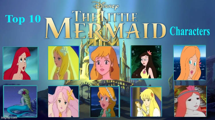 top 10 the little mermaid characters Blank Meme Template