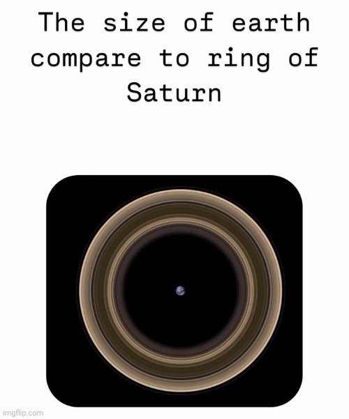 Space is gorgeous | made w/ Imgflip meme maker