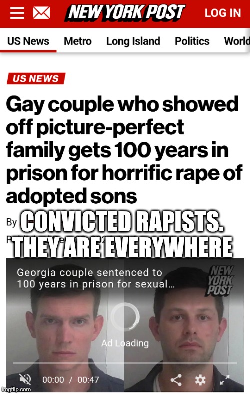 CONVICTED RAPISTS.
THEY ARE EVERYWHERE | made w/ Imgflip meme maker