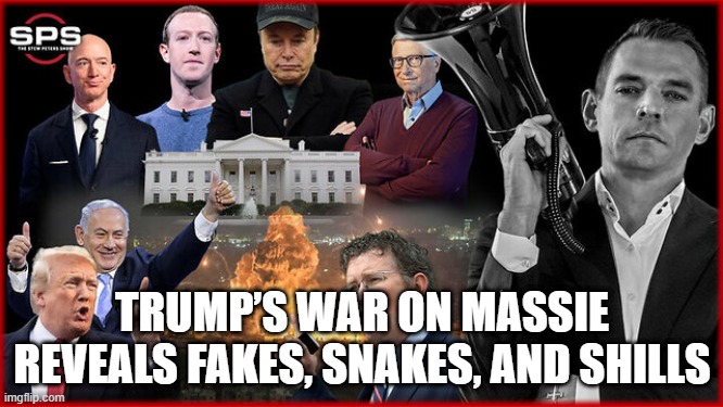 Trump’s War on Massie Reveals Fakes, Snakes, and Shills (Video)