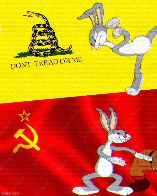 bugs bunny libertarian gadsden flag vs communist flag | image tagged in bugs bunny communist | made w/ Imgflip meme maker