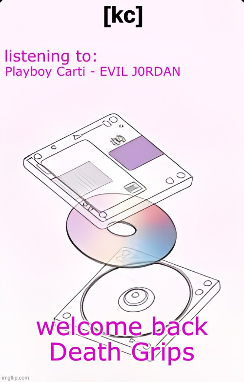 Yandhi temp | Playboy Carti - EVIL J0RDAN; welcome back Death Grips | image tagged in yandhi temp | made w/ Imgflip meme maker