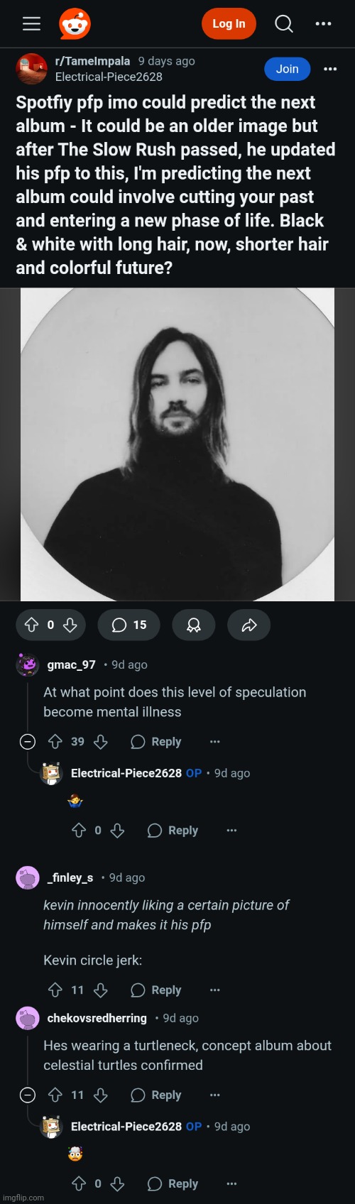 why is the tame impala subreddit like this vro | made w/ Imgflip meme maker