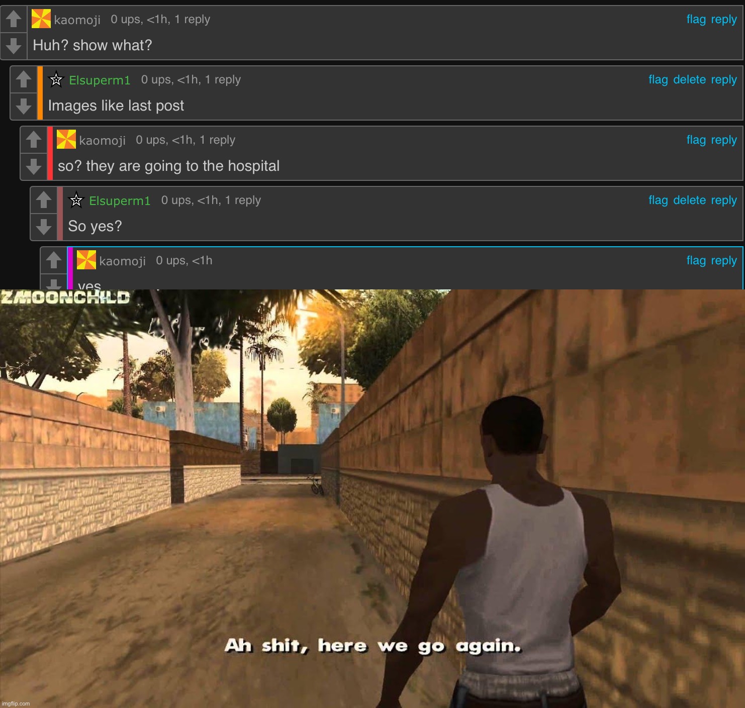 Ok then. | image tagged in here we go again | made w/ Imgflip meme maker
