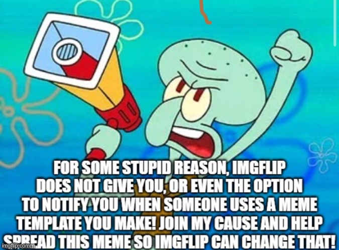 I’m joining the rebellion | image tagged in squidward megaphone | made w/ Imgflip meme maker