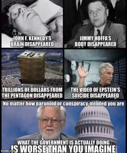 Your Government wants you dead | image tagged in political meme,government,epstein,pentagon,jfk | made w/ Imgflip meme maker