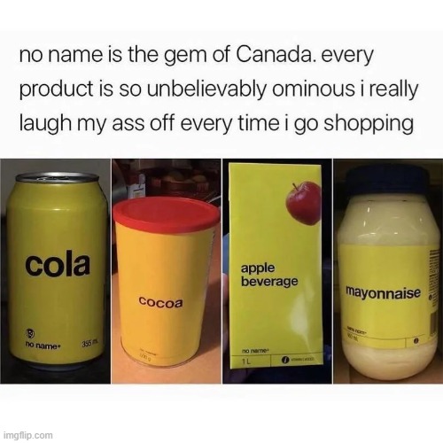 image tagged in canada,no name,shopping | made w/ Imgflip meme maker