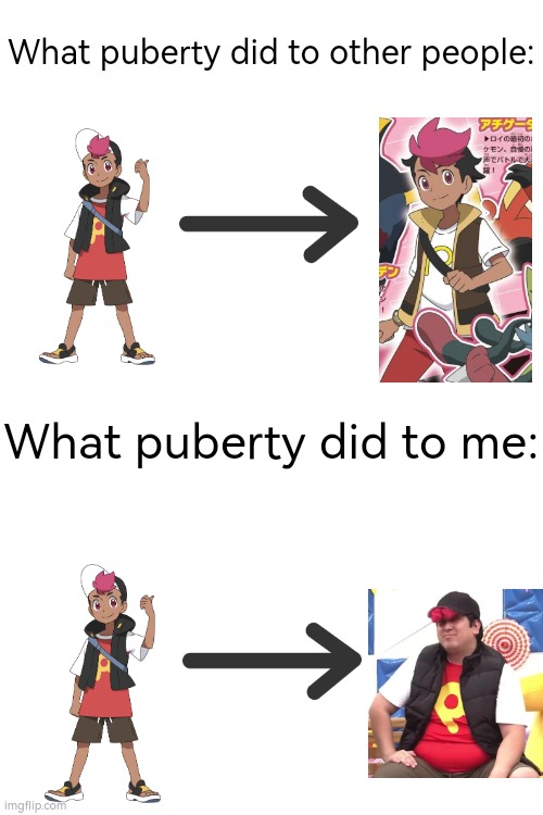 I have a question for my puberty. WHY!? | What puberty did to other people:; What puberty did to me: | image tagged in funny,puberty | made w/ Imgflip meme maker