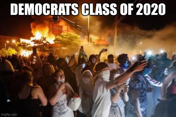 DEMOCRATS CLASS OF 2020 | made w/ Imgflip meme maker