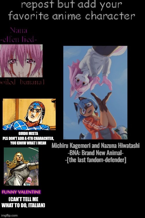 FUNNY VALENTINE; (CAN’T TELL ME WHAT TO DO, ITALIAN) | image tagged in anime | made w/ Imgflip meme maker